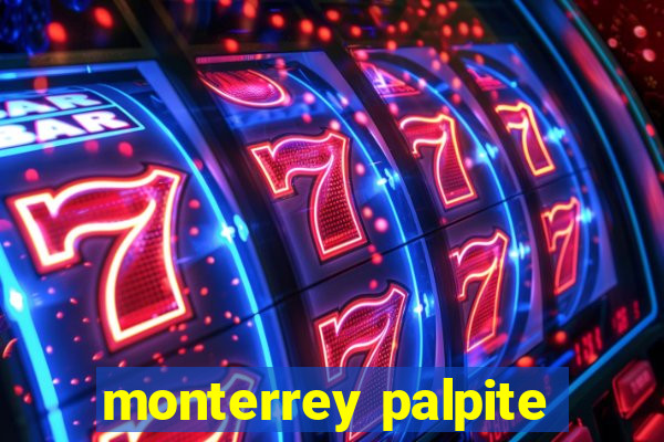 monterrey palpite